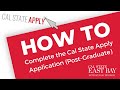 How to Complete Cal State Apply Application - Graduate Applicants