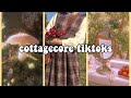 🕊🌻cottagecore tiktoks🌻🕊