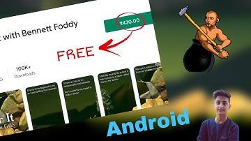 how to download getting over it for free in android | free download getting over it on android