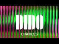 Dido - Chances (Official Audio)