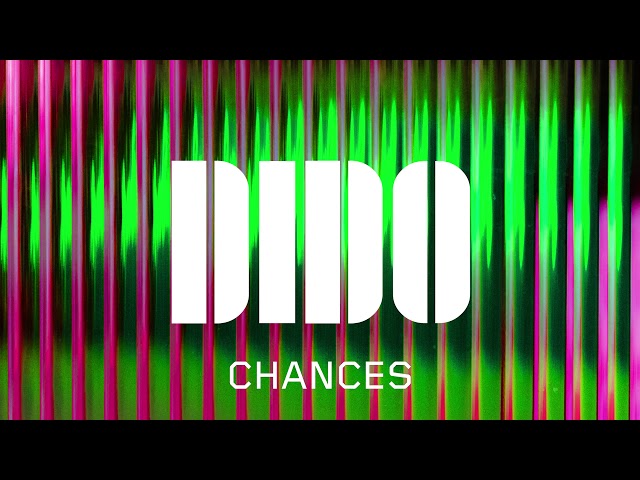 Dido - Chances