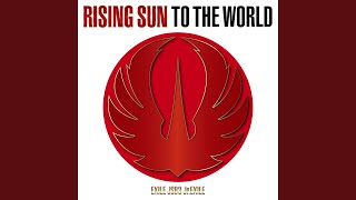 Overture -RISING SUN TO THE WORLD-