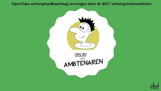 Open Topo achtergrondkaartlaag vervangen door de BGT achtergrondvisualisatie
