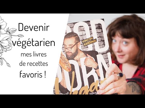 Vidéo: Les 9 Meilleurs Livres De Cuisine Végétaliens Et Végétariens