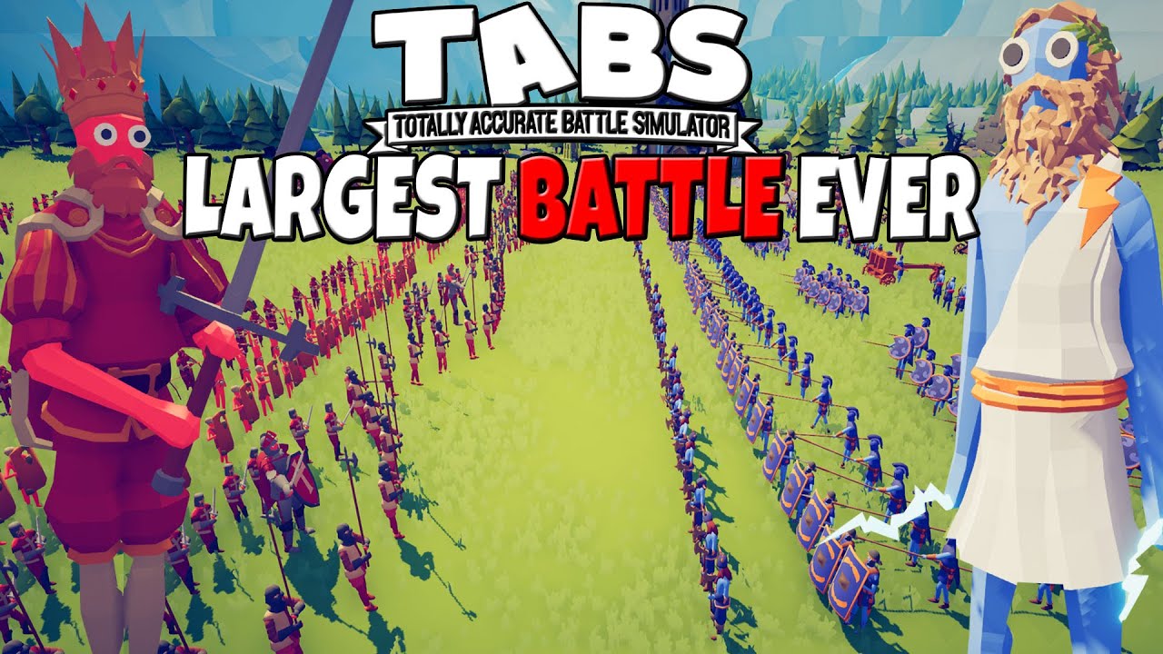 Largest Tabs Battle Ever Made Totally Accurate Battle Simulator