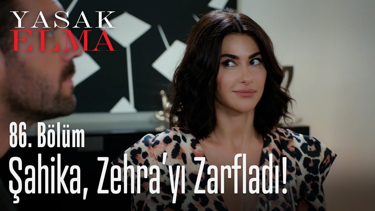Şahika, Zehra'ya zarf attı! - Yasak Elma 86. Bölüm - YouTube