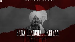 RANA CHANCHAL HARIYAN - KULDEEP MANAK X ARSH BEATZ