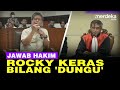 KERAS! Rocky Gerung Bilang 'Dungu' saat Jawab Hakim di Sidang Haris-Fatia
