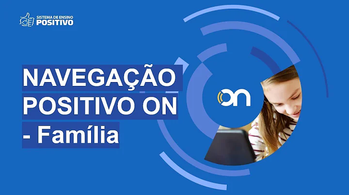 O que mudou no Positivo On para a Família?