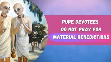 Pure Devotees Do Not Want Material Benedictions | Wisdom Bites by HG Sundar Gopal Prabhu