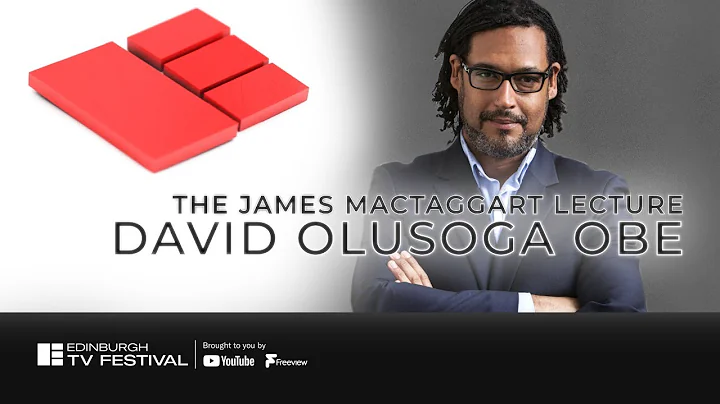 David Olusoga | James MacTaggart Lecture | Edinburgh TV Festival 2020