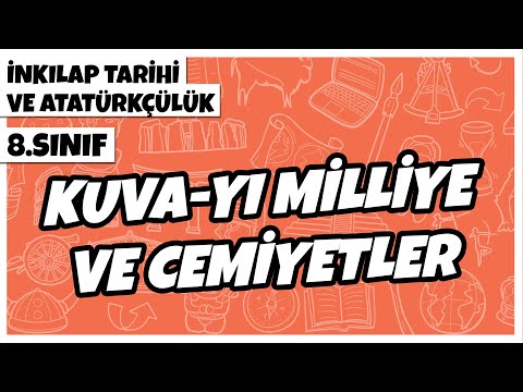 8. Sınıf İnkılap Tarihi ve Atatürkçülük - Kuva-yı Milliye ve Cemiyetler | 2022