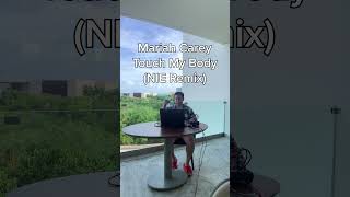 Mariah Carey - Touch My Body (NIE Remix)