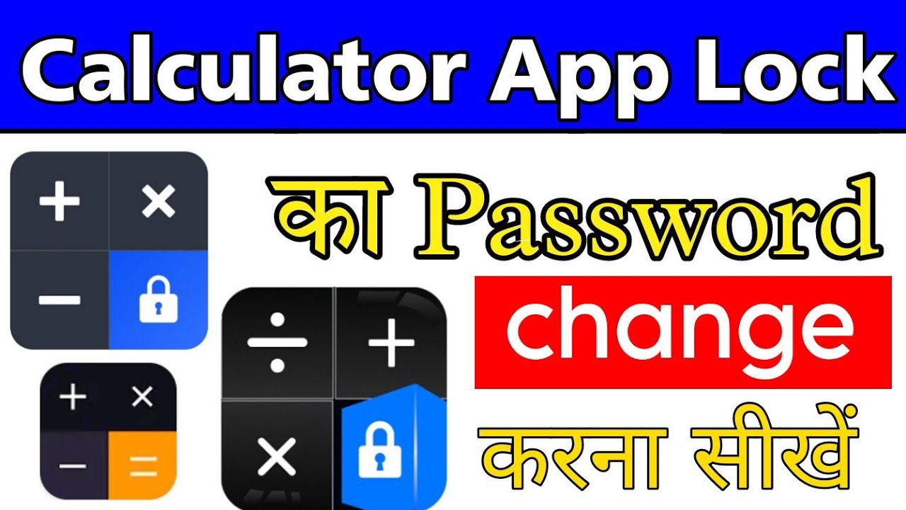 Calculator App Lock Ka Password Change Kaise Kare how To Change 