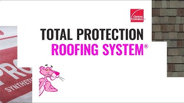 ProTrained Education: Total Protection Roofing System® | Owens Corning Roofing