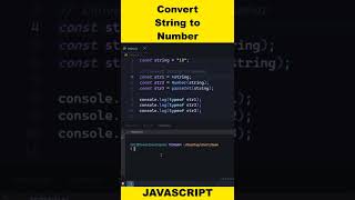 CONVERT STRING TO NUMBER 🔥 #javascript #short #shorts #youtubeshorts #howto #programming