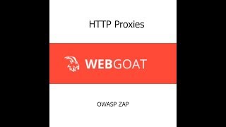 WebGoat - HTTP Proxies