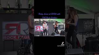 @dirtyloverband at SXSW at @RockRage showcase