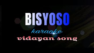 BISYOSO visayan song karaoke