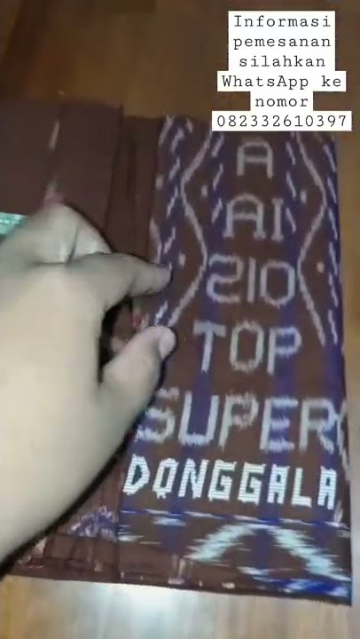 Donggala Jadul Sutra Asli 100%