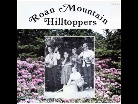 Roan Mountain Hilltoppers: Natchez Under the Hill (1982) - YouTube