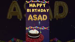 Happy birthday Asad! #happybirthdaysong #namemeaning #деньрождения