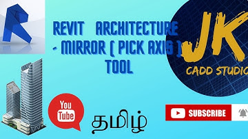 REVIT ARCHITECTURE IN TAMIL -  MIRROR ( PICK AXIS ) TOOL