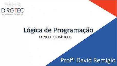 Aprenda Lógica de Programação:  AULA 01  - INTRODUÇÃO
