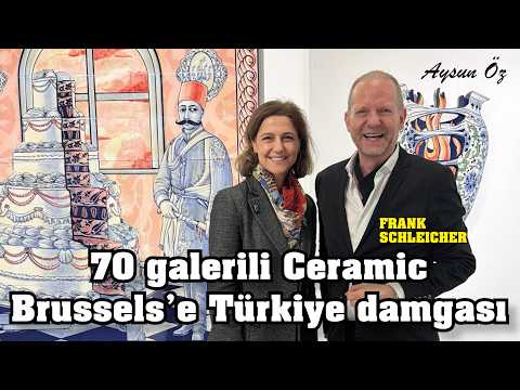 70 Galerili Ceramic Brussels'e Türkiye Damgası, Büyük Seramik Fuarı | Aysun Öz ile Başka Şeyler