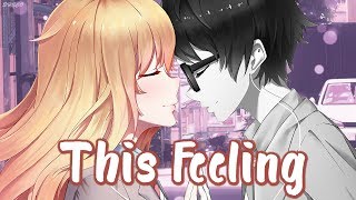 「Nightcore」→ This Feeling ♪ (The Chainsmokers) [Switching Vocals] LYRICS ✔︎