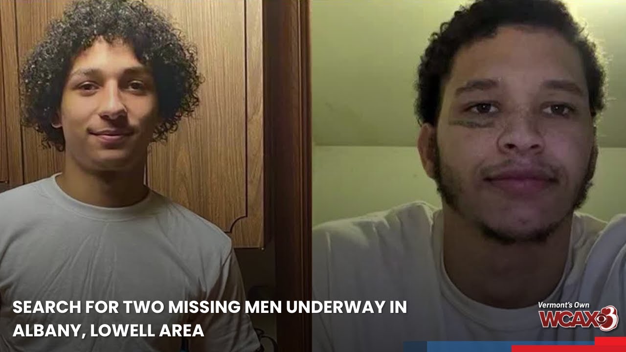 Search for two missing men underway in Albany, Lowell area - YouTube