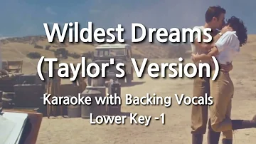 Wildest Dreams (Taylor's Version) (Lower Key -1) Karaoke with Backing Vocals