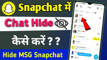 Snapchat me chat hide kaise kare | Snapchat me message kaise chhupaye