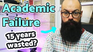 I failed in academia | The unexplored steps to academic failure!