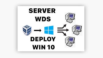 Using Windows Deployment Services