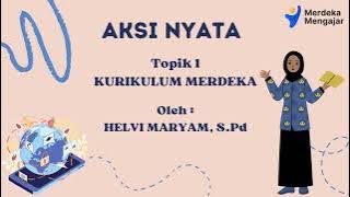 Aksi Nyata Topik Kurikulum Merdeka - Menyebarkan pemahaman 