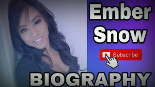 EMBER SNOW BIOGRAPHY || BEAUTY MODEL Information