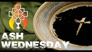 Ash Wednesday/Wednesday, February 18