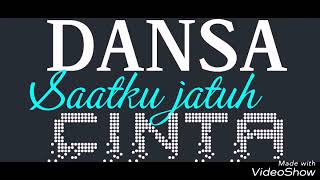 Special DANSA2019 Andy Mone .saatku jatuh CINTA