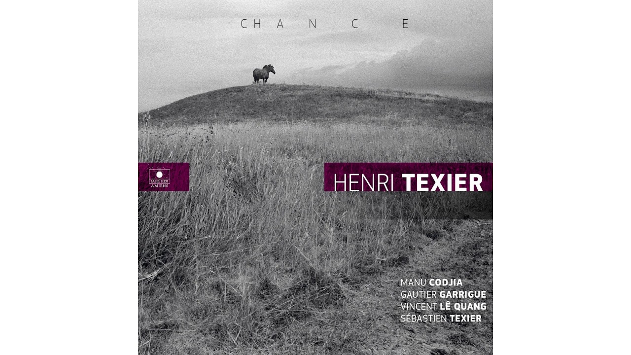 Watch Chance - Henri Texier on YouTube Watch Chance - Henri Texier on YouTube