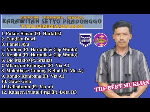 Full Album Tayub Setyo Pradonggo Tulungagung Spesial Mukijan
