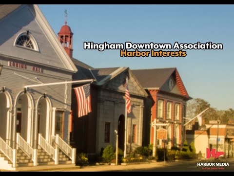 Hingham Downtown Association | Harbor Interests