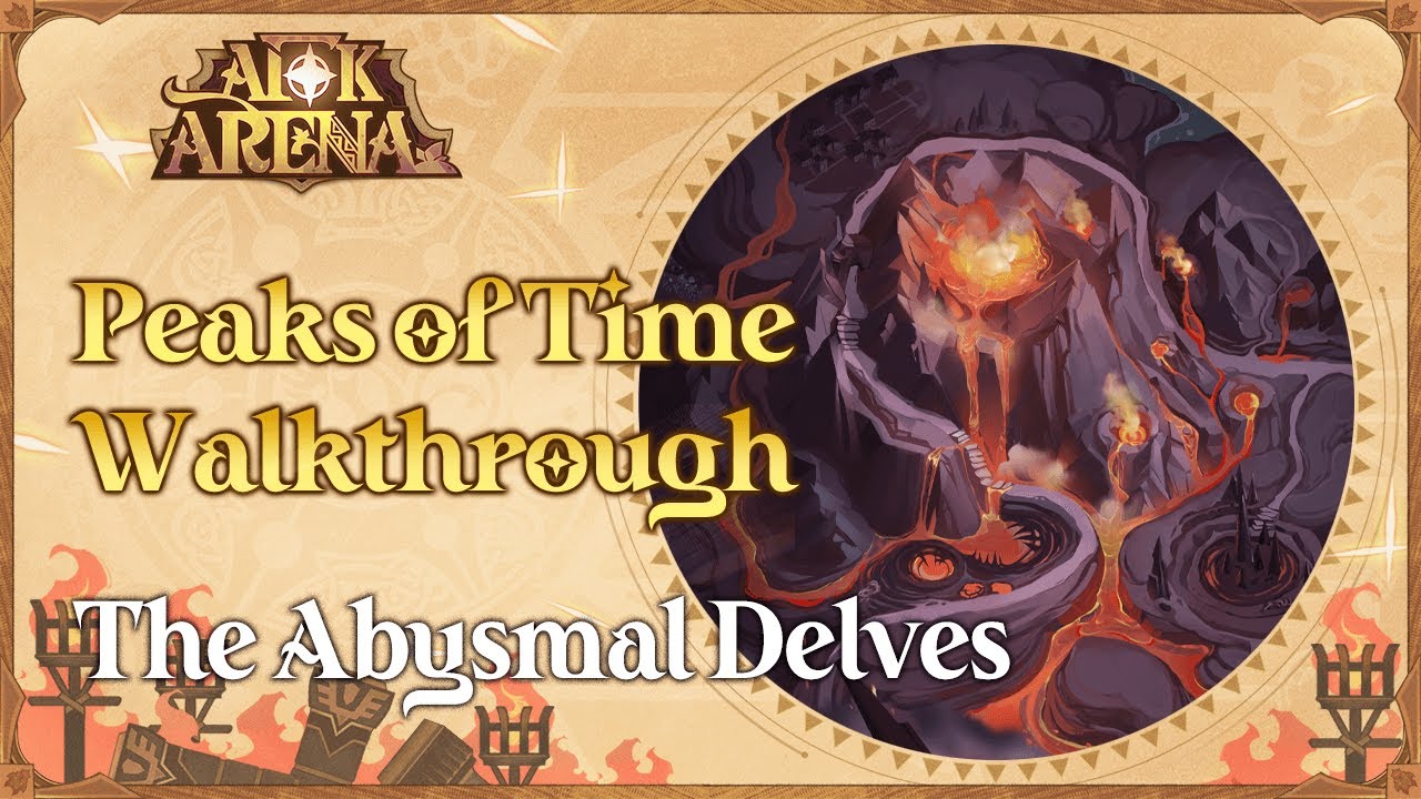 Peaks of Time Walkthrough The Abyssal Delves AFK Arena YouTube