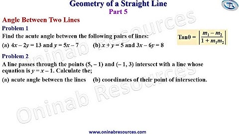 Geometry of Straight Lines: Angles Between Two Lines