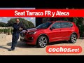 SEAT Tarraco FR SUV y SEAT Ateca 2021 | Prueba / Test / Review en español | coches.net