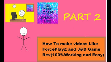 How To Make Videos Like ForcePlayZ and J&D Game Rex And Coin Safe PART 2