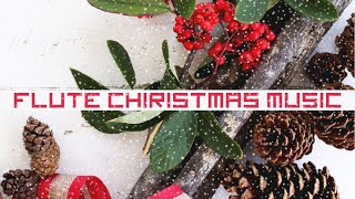 Flute Christmas music - Peaceful instrimental Christmas music