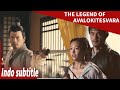 Legenda Avalokitesvara | The Legend of Avalokitesvara | Indo sub | film cina