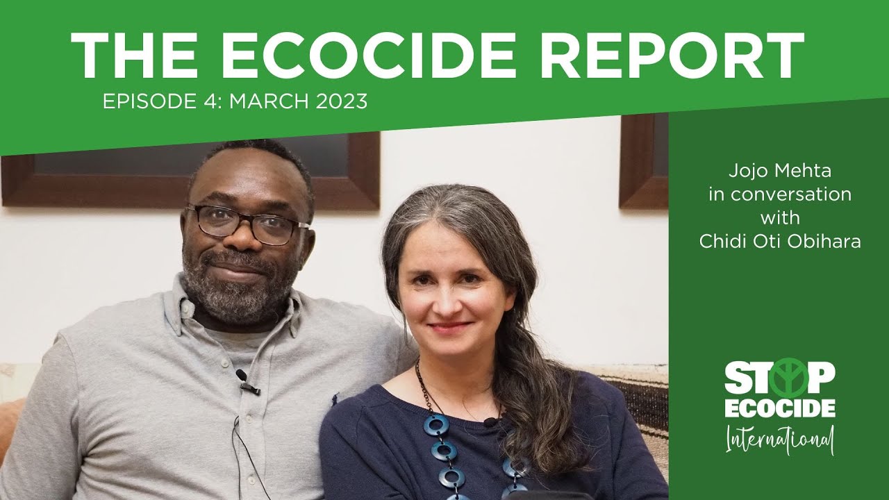 Stop Ecocide International on LinkedIn: The Ecocide Report - Episode 4