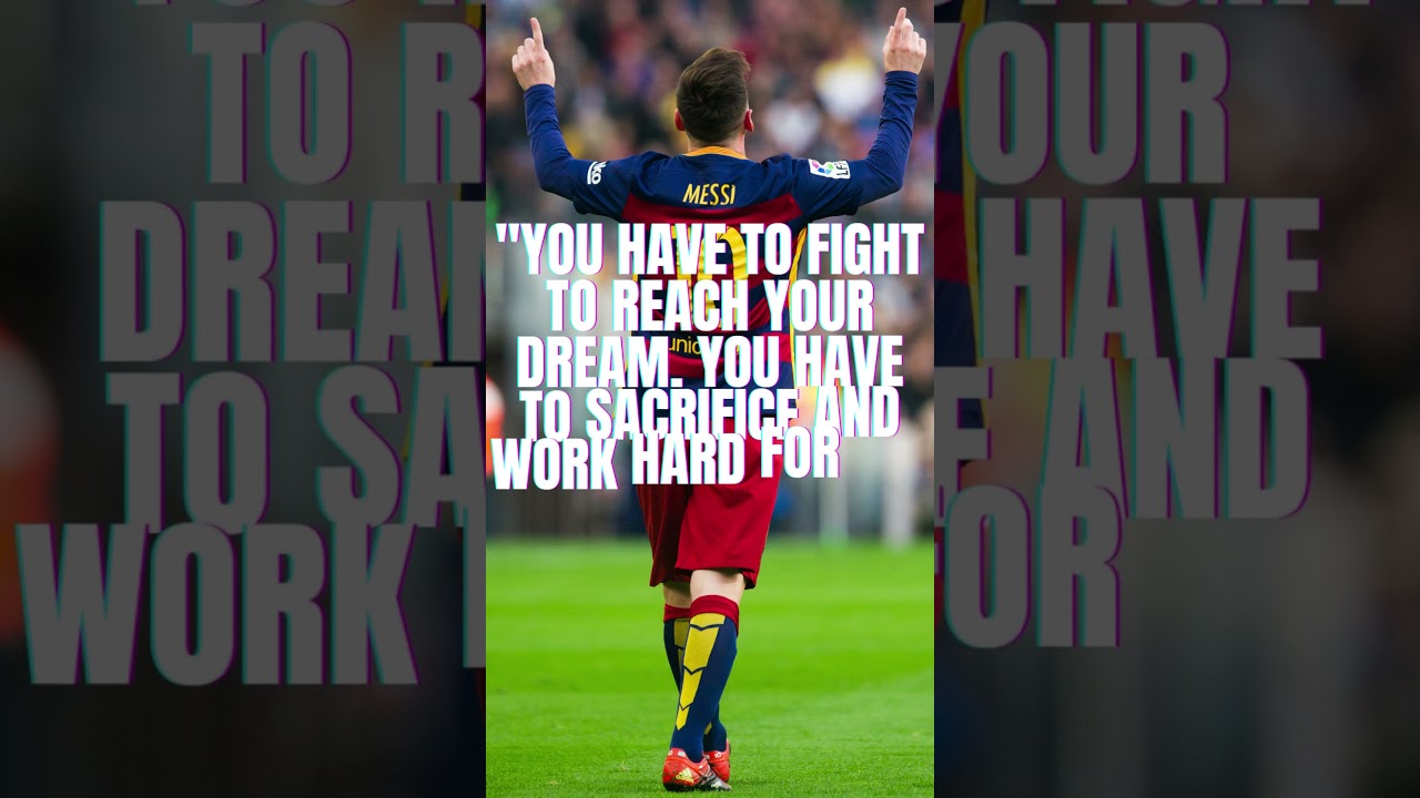 Messi Top Motivational Quotes 💯 😲 💪 ⚽️ 🤖 